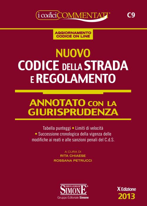 Nuovo codice della strada e regolamento annotato con la giurisprudenza-Segnaletica a colori