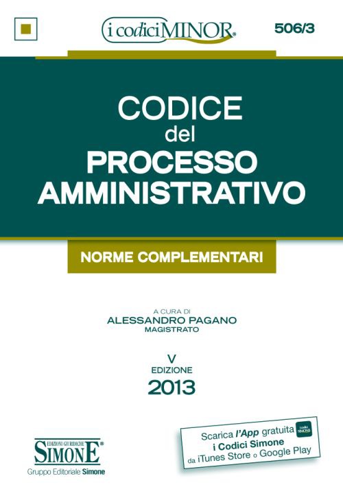 Codice del processo amministrativo. Ediz. minore
