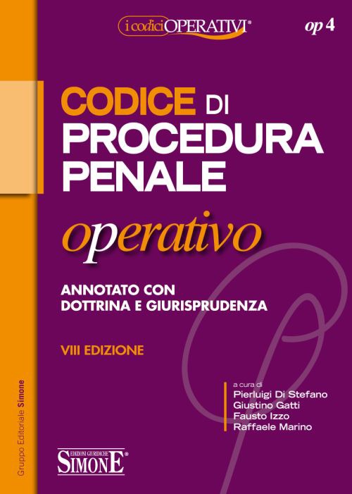 Codice di procedura penale operativo annotato con dottrina e giurisprudenza