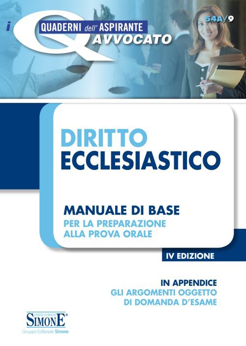 Diritto ecclesiastico. Manuale di base per la preparazione alla prova orale