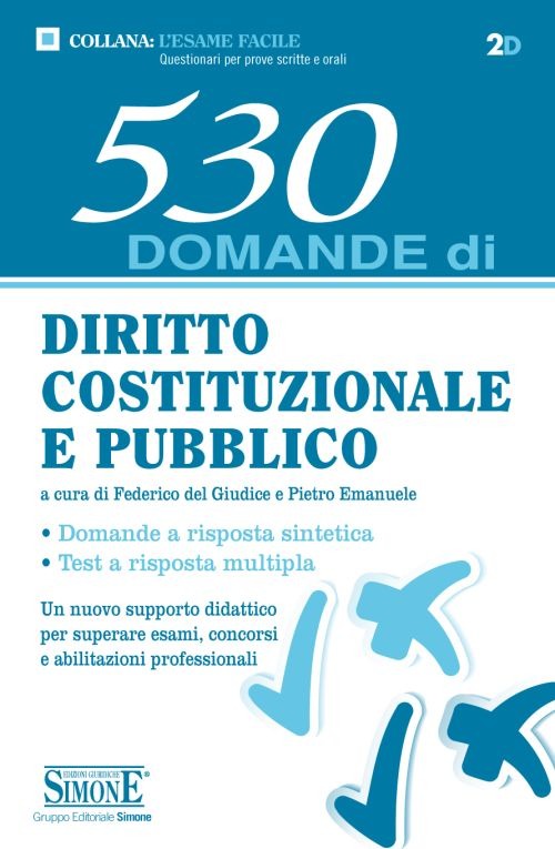 530 domande di diritto costituzionale e pubblico