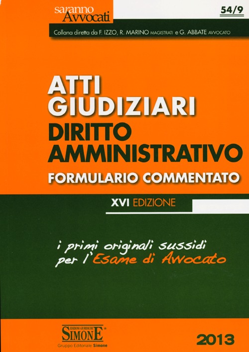Atti giudiziari. Diritto amministrativo. Formulario commentato