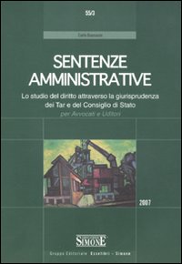 Sentenze civili 2007-Sentenze penali 2007-Sentenze amministrative 2007