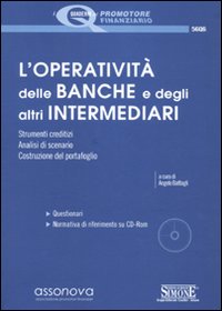 L'operatività delle banche e degli intermediari