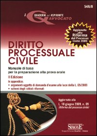 Diritto processuale civile 2009-Le domande d'esame di diritto processuale civile 2009
