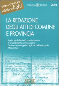 La redazione degli atti di comune e provincia