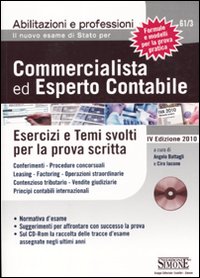 Commercialista ed esperto contabile. Esercizi e temi svolti per la prova scritta