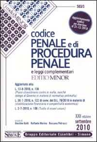 Codice penale e di procedura penale e leggi complementari. Ediz. minore