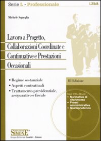 Lavoro a progetto e collaborazioni coordinate e continuative e prestazioni occasionali