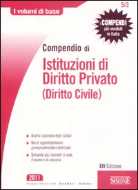 Compendio di istituzioni di diritto privato (diritto civile)