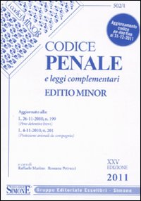 Codice penale e leggi complementari. Ediz. minor