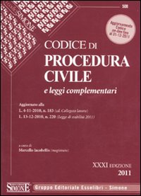 Codice di procedura civile. Leggi complementari