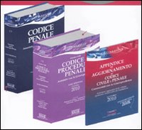 Codice penale annotato con la giurisprudenza-Codice di procedura penale. Annotato con la giurisprudenza-Appendice di aggiornamento 2010