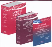 Codice civile annotato con la giurisprudenza-Codice di procedura civile. Annotato con la giurisprudenza-Appendice di aggiornamento 2010