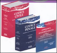 Codice civile annotato con la giurisprudenza-Codice penale annotato con la giurisprudenza-Appendice di aggiornamento 2010