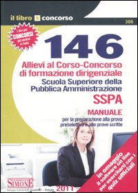 Centoquarantasei allievi al corso-concorso di formazione dirigenziale. Scuola superiore della pubblica amministrazione online