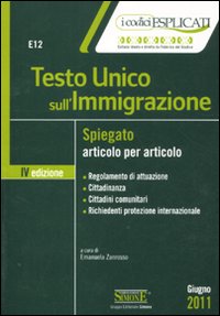 Testo Unico sull'immigrazione spiegato articolo per articolo
