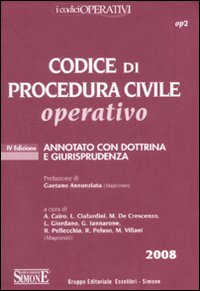 Codice di procedura civile operativo. Annotato con dottrina e giurisprudenza