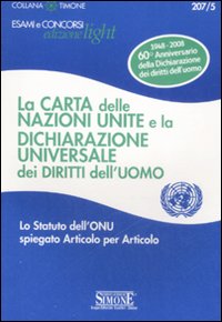 La carta delle Nazioni Unite e la Dichiarazione universale dei diritti dell'uomo