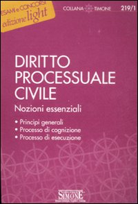 Diritto processuale civile. Nozioni essenziali