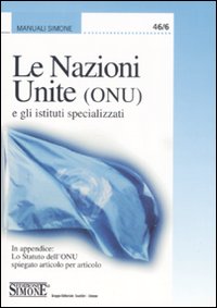 Le Nazioni Unite (ONU) e gli istituti specializzati