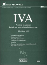IVA. Nozioni essenziali. Principale normativa di riferimento