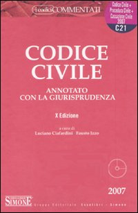 Codice civile 2007-Codice di procedura civile 2007-Cassazione civile 2007