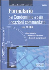 Formulario del condominio e delle locazioni commentato
