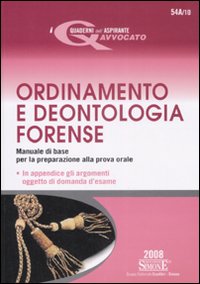 Ordinamento e deontologia forense