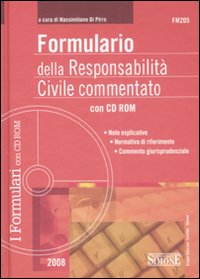 Formulario della responsabilità civile commentato
