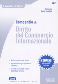 Compendio di diritto del commercio internazionale