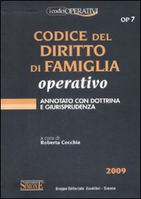 Codice del diritto di famiglia operativo. Annotato con la dottrina e giurisprudenza