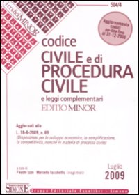 Codice civile e di procedura civile. Leggi complementari