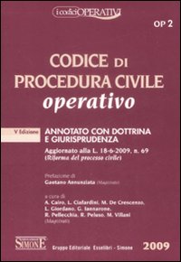 Codice di procedura civile operativo. Annotato con dottrina e giurisprudenza
