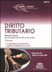 Diritto tributario. Manuale di base per la preparazione alla prova orale