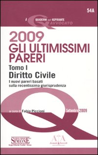 Ultimissimi pareri 2009: Diritto civile-Diritto penale