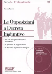 Le opposizioni a decreto ingiuntivo