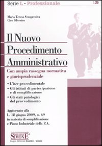Il nuovo procedimento amministrativo