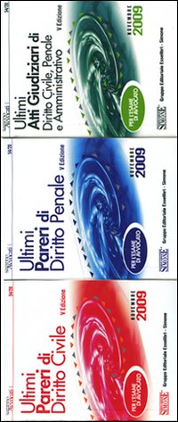 Ultimi pareri di diritto civile-Ultimi pareri di diritto penale-Ultimi atti giudiziari di diritto civile, penale e amministrativo