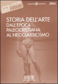 Storia dell'arte dall'epoca paleocristiana al neoclassicismo
