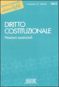 Diritto costituzionale. Nozioni essenziali