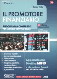 Il promotore finanziario. Programma completo per la prova scritta e orale