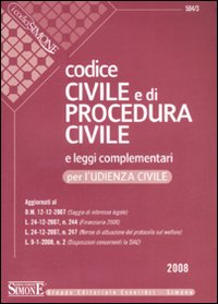 Codice civile e di procedura civile e leggi complementari per l'udienza civile
