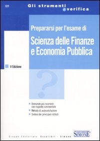 Prepararsi per l'esame di scienza delle finanze e economia pubblica