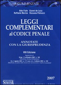 Leggi complementari al codice penale. Annotate con la giurisprudenza