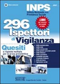 INPS. 296 ispettori di vigilanza. Questiti a risposta multipla per la prova preselettiva