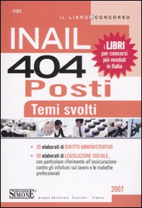 INAIL. 404 posti. Temi svolti