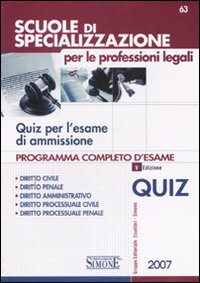 Scuole di specializzazione per le professioni legali. Quiz per l'esame di ammissione