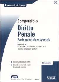 Compendio di diritto penale. Parte generale e speciale