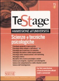 Scienze e tecniche psicologiche. Con test-esercitazione e prove d'ammissione ufficiali risolti e commentati
